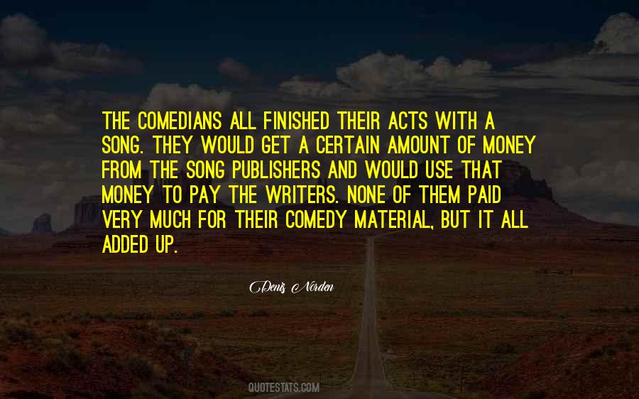 Quotes About Use Of Money #381376