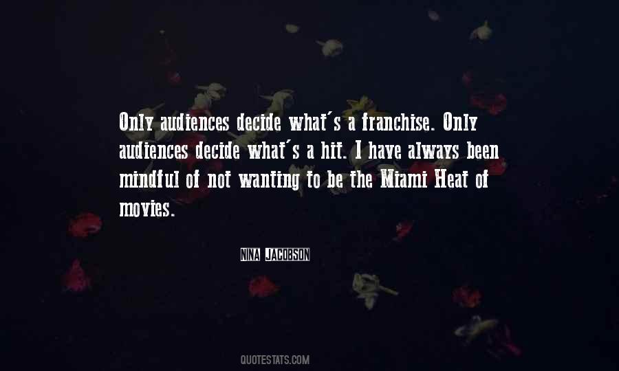 Quotes About The Miami Heat #1350159
