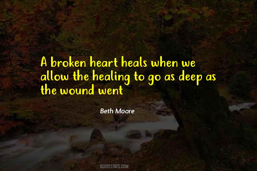 The Healing Heart Quotes #1109539