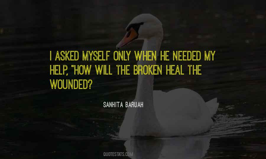 The Healing Heart Quotes #1376467