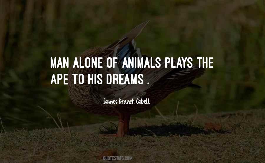 Men Dream Quotes #136591