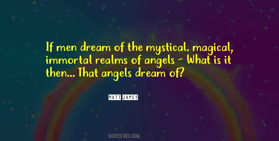 Men Dream Quotes #300136