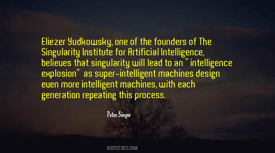 Quotes About Intelligent Machines #376238