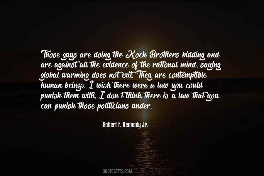 Quotes About The Koch Brothers #1422908