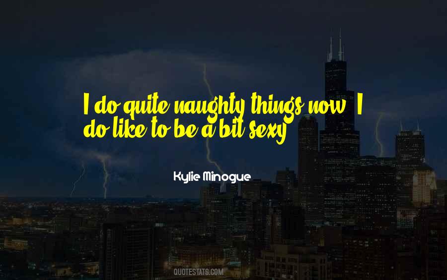 Quotes About Naughty #1841545