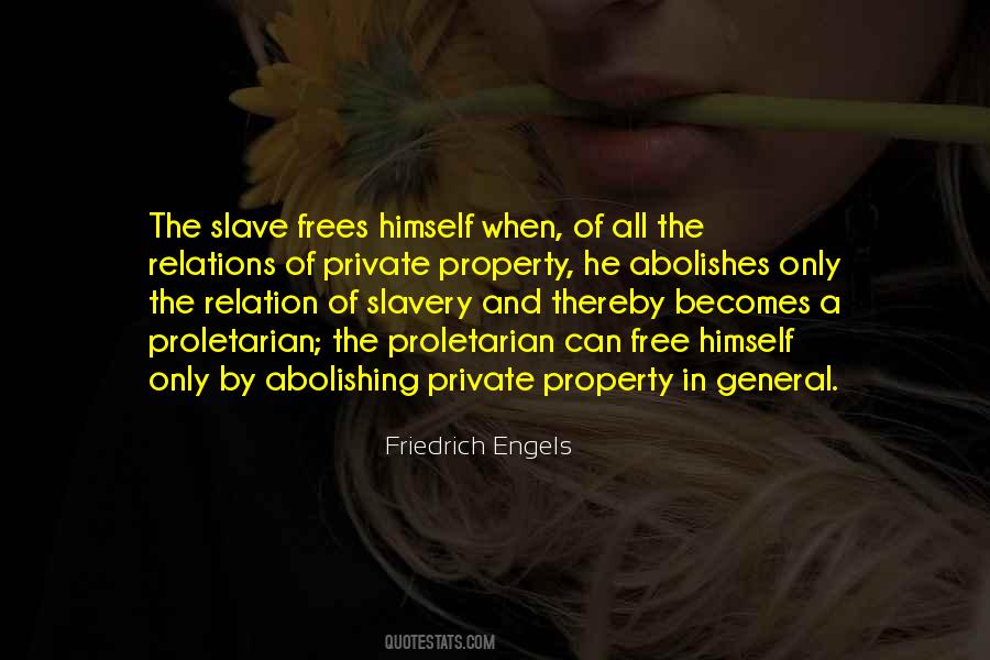 Quotes About Abolishing Slavery #610438