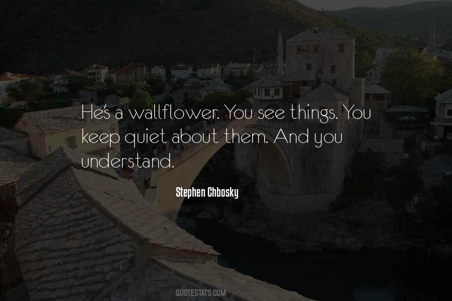 Quotes About A Wallflower #1592761