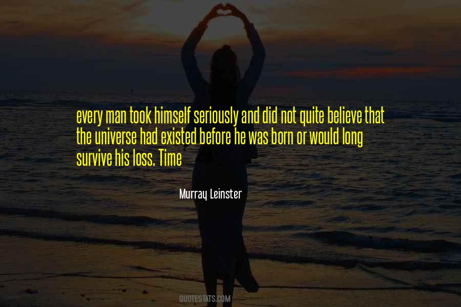 Universe And Time Quotes #646185