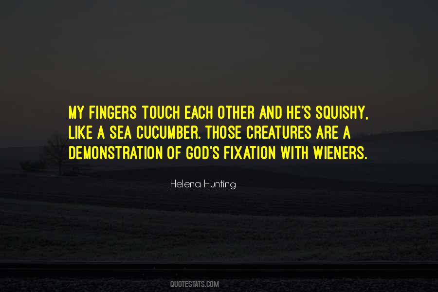 Quotes About Wieners #764254