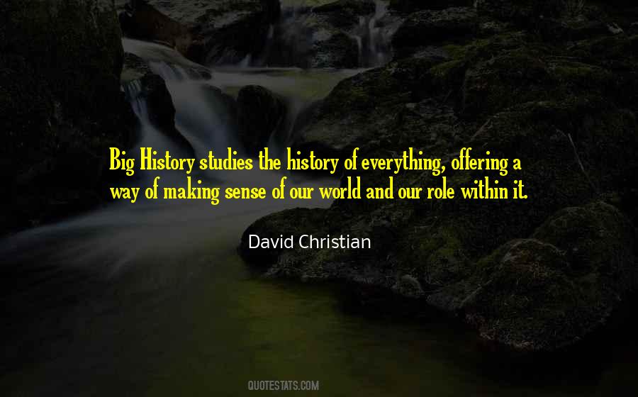 Making Sense Of The World Quotes #739500