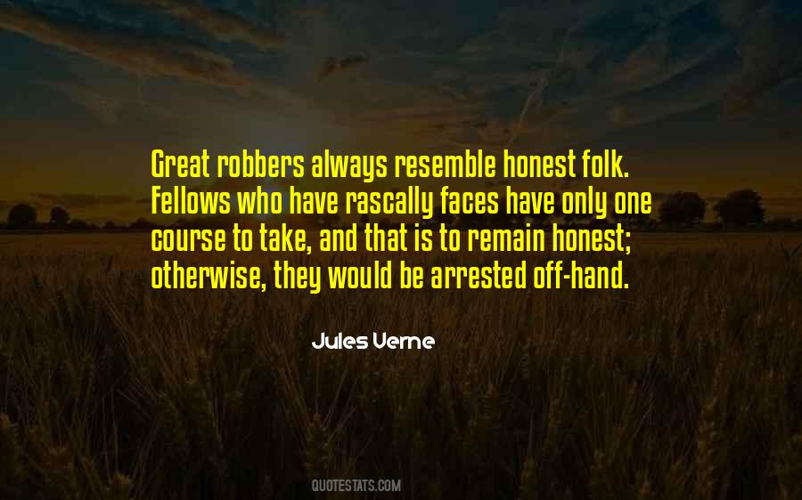 Quotes About Robbers #1100368