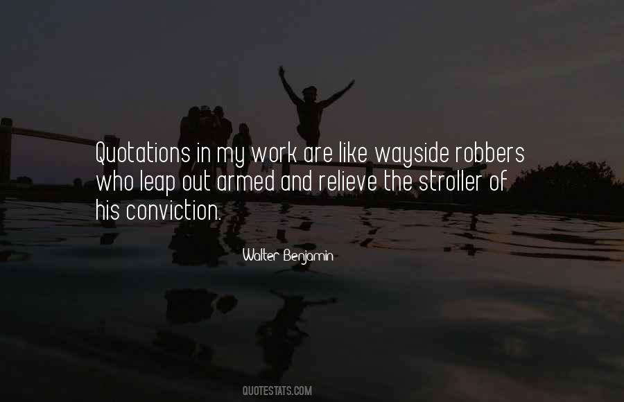 Quotes About Robbers #1127535
