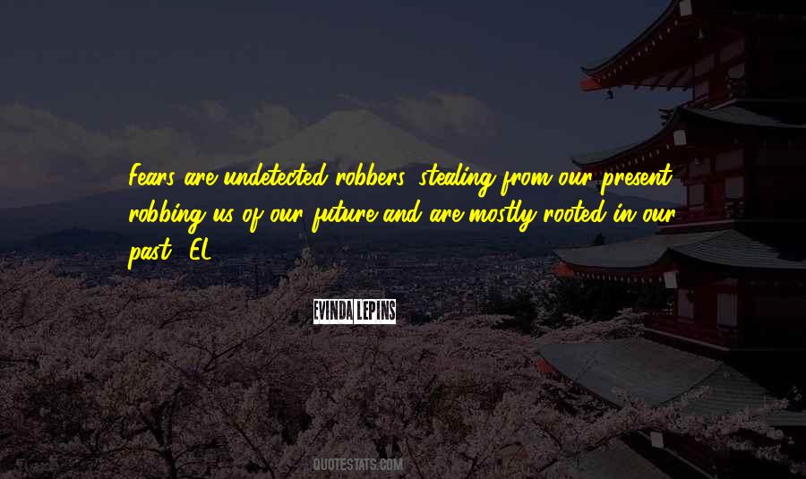 Quotes About Robbers #1788808