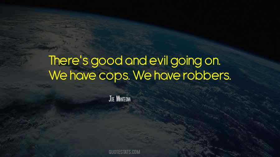 Quotes About Robbers #262278