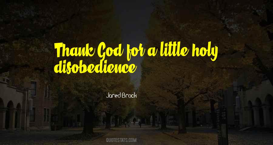 Quotes About Disobedience To God #1369971