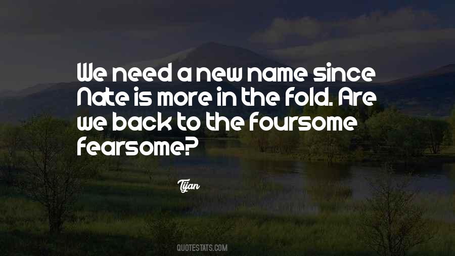 Quotes About New Name #513427