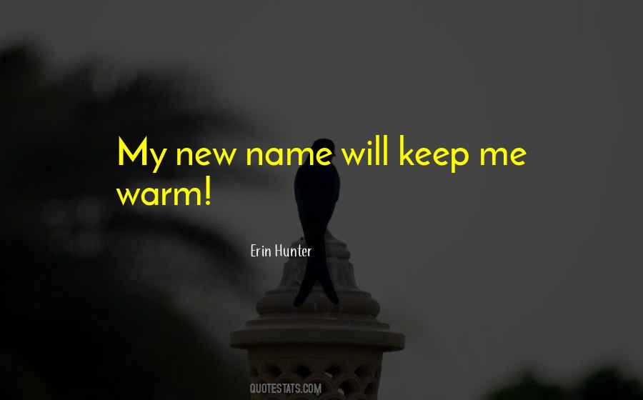 Quotes About New Name #677608