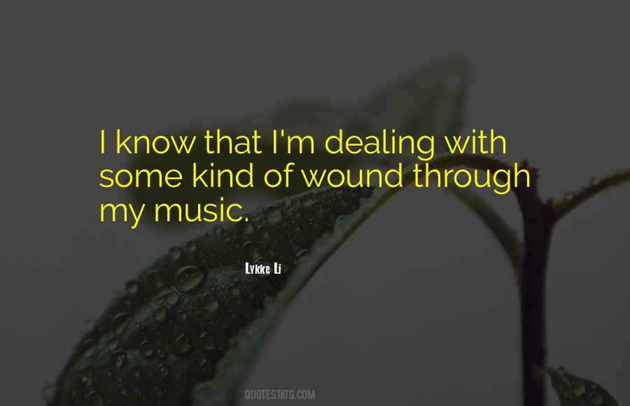 Some Wounds Quotes #1016172