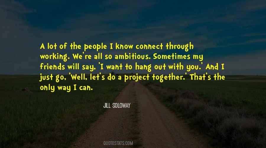 People Working Together Quotes #139205