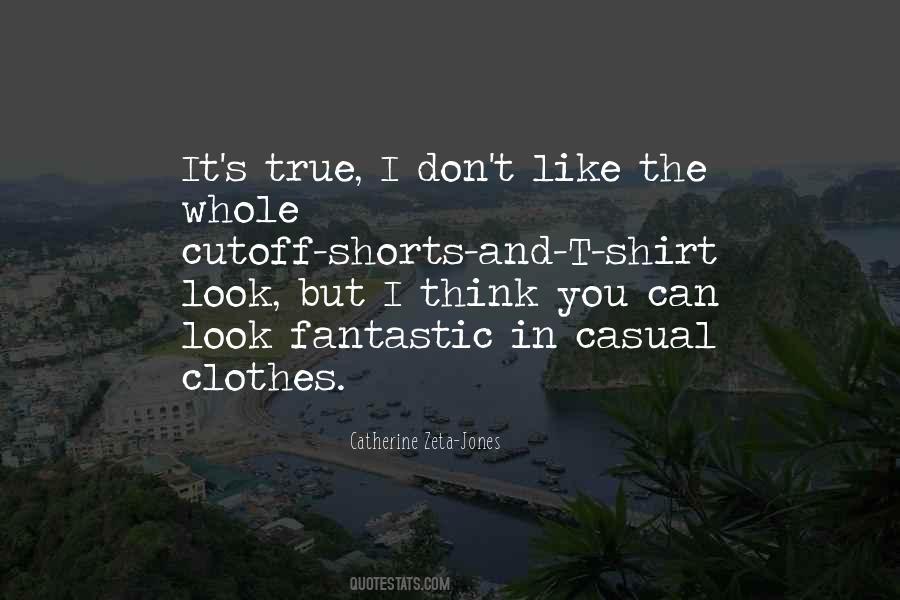 Quotes About Casual Clothes #522543
