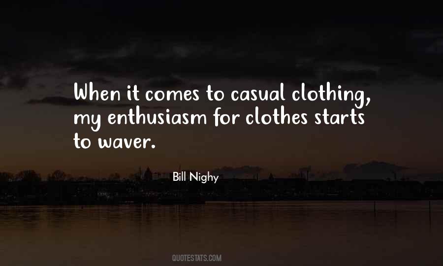 Quotes About Casual Clothes #605997