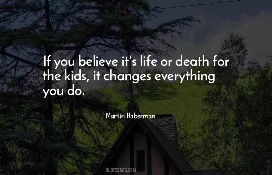 Death Changes Nothing Quotes #442290