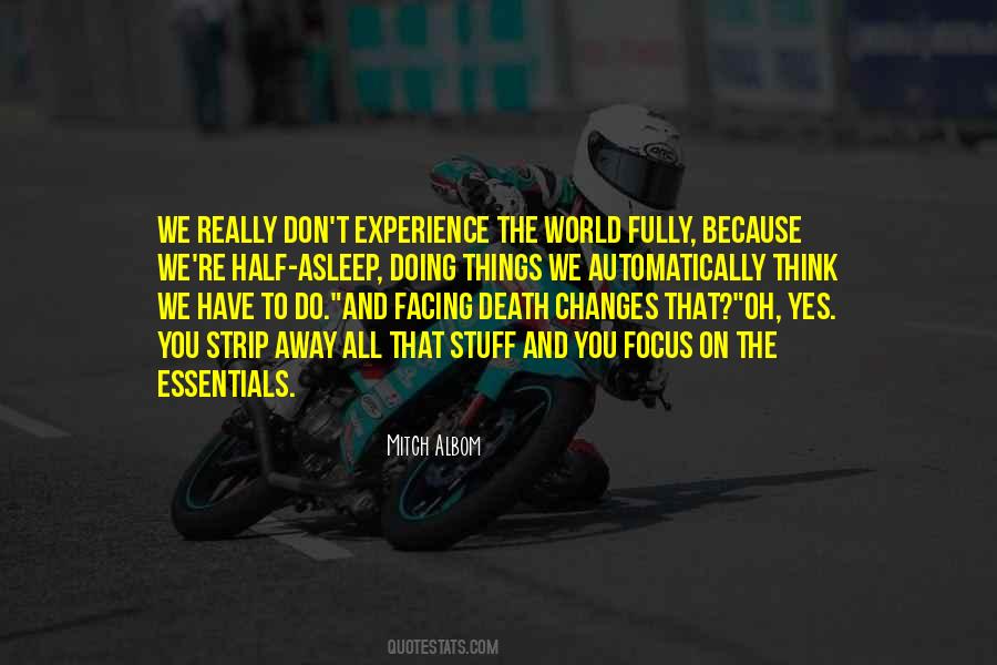 Death Changes Nothing Quotes #499037