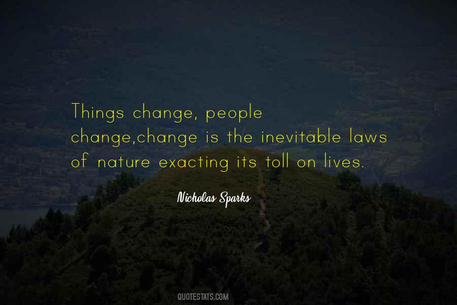 Quotes About The Nature Of Change #314828