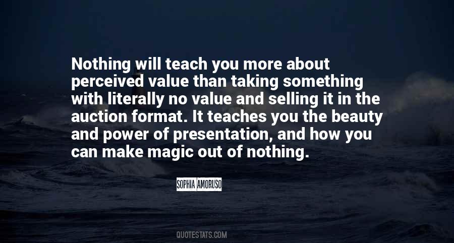 Quotes About Something You Value #938712