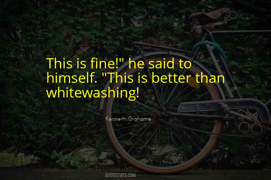 Quotes About Whitewashing #1592342