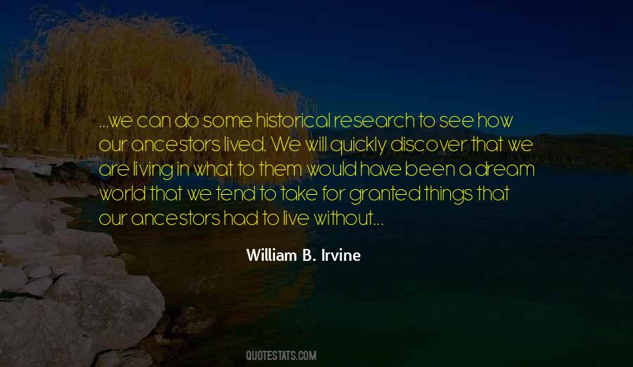 Quotes About Our Ancestors #1031005