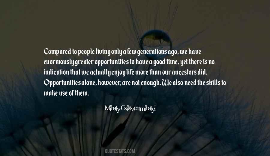 Quotes About Our Ancestors #1196122