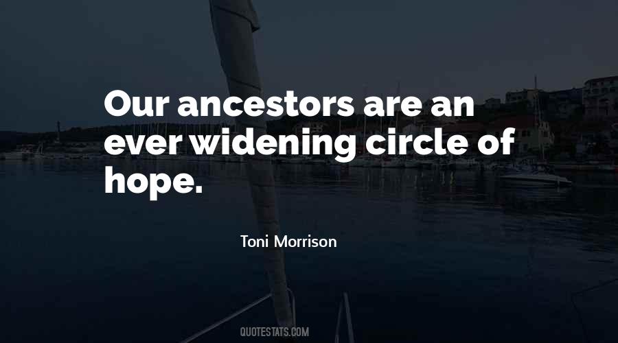 Quotes About Our Ancestors #1794204