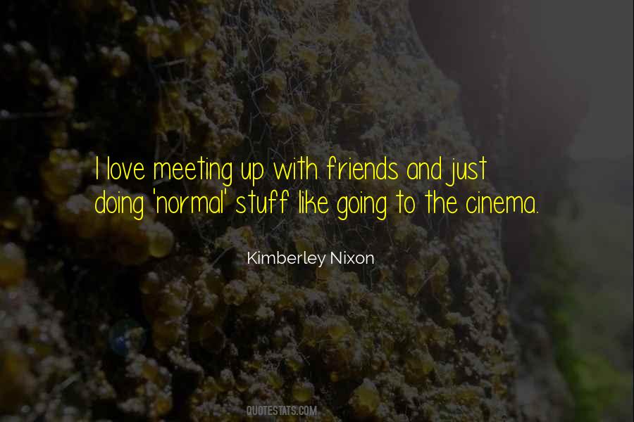 Quotes About Love Meeting #1101306