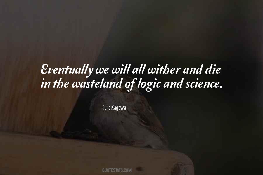 Iron Logic Quotes #1564872