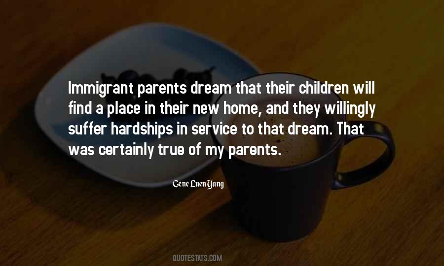 Quotes About Immigrant Parents #1636324
