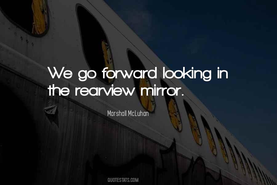 Quotes About Forward Looking #1095506