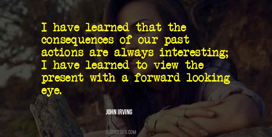 Quotes About Forward Looking #716105