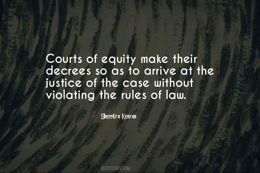Quotes About The Court Of Law #750831