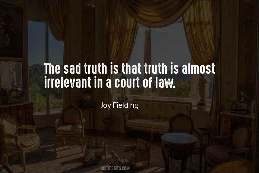Quotes About The Court Of Law #848303
