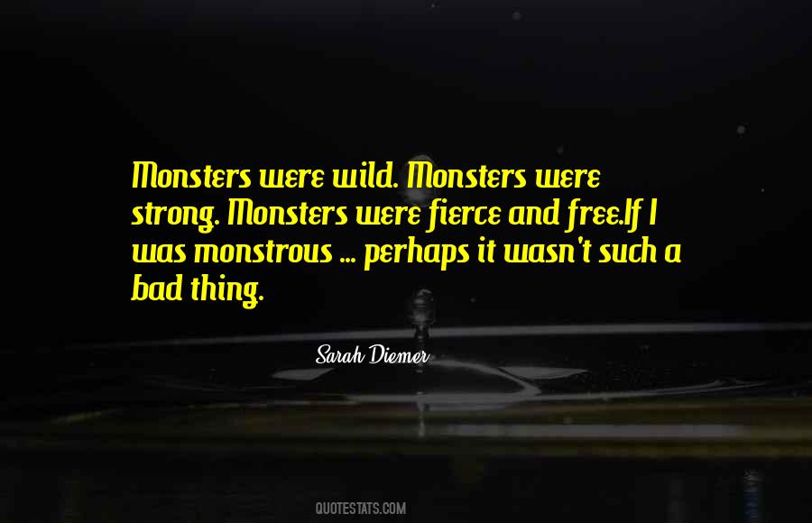 Quotes About Monsters #1133345