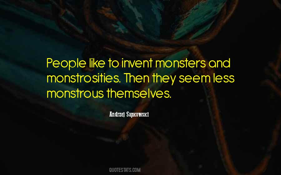 Quotes About Monsters #1195077