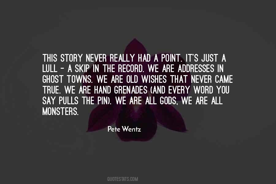 Quotes About Monsters #1230002