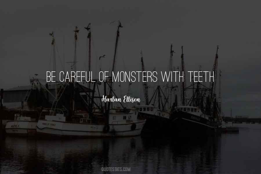 Quotes About Monsters #1872934