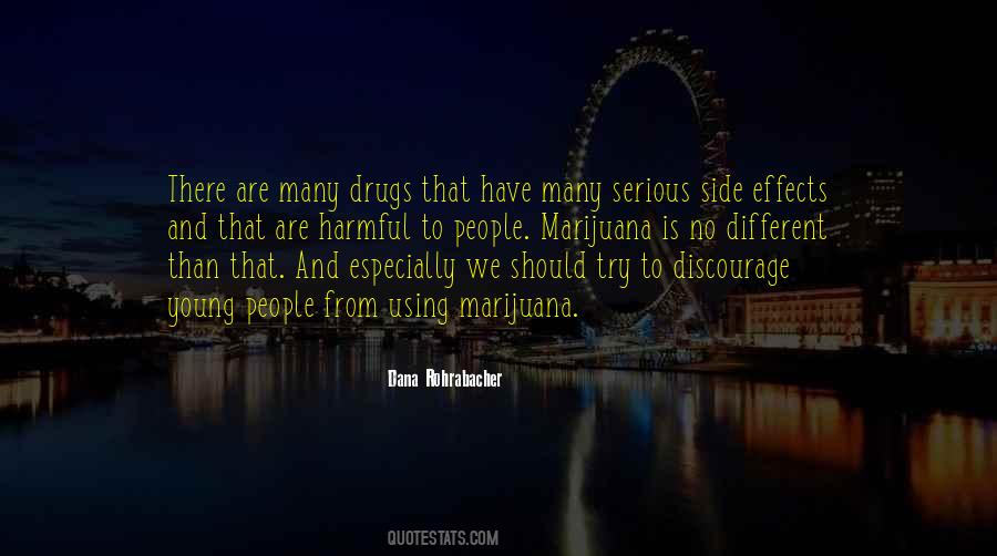 Quotes About Using Drugs #1199903
