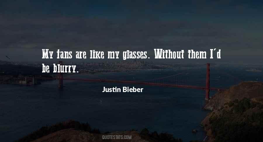 Quotes About Justin Bieber Fans #175632