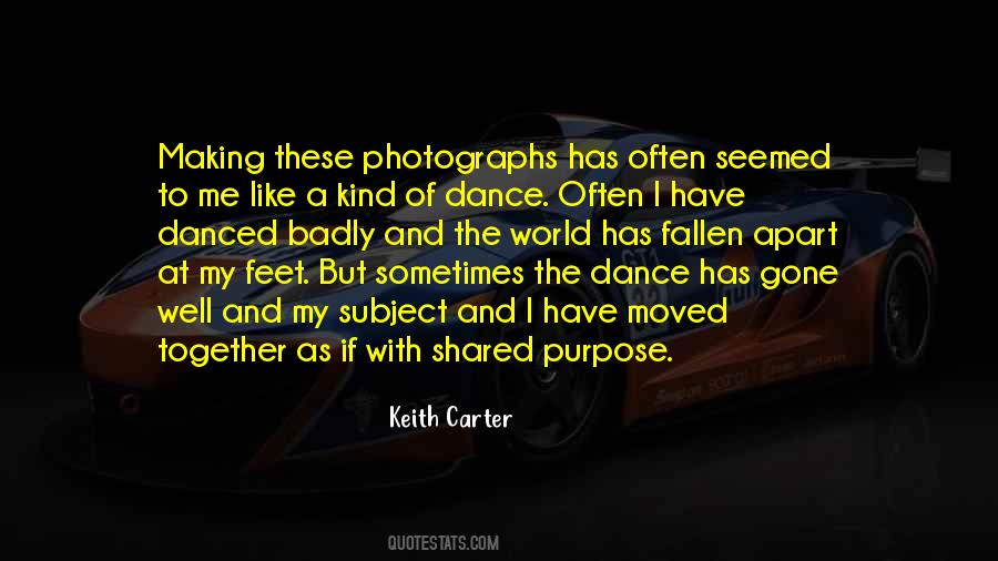 Shared Purpose Quotes #1687645