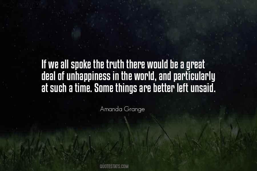 Quotes About Left Unsaid #1576386