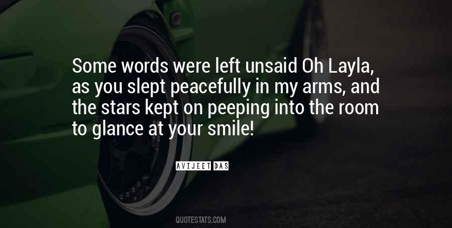 Quotes About Left Unsaid #961384