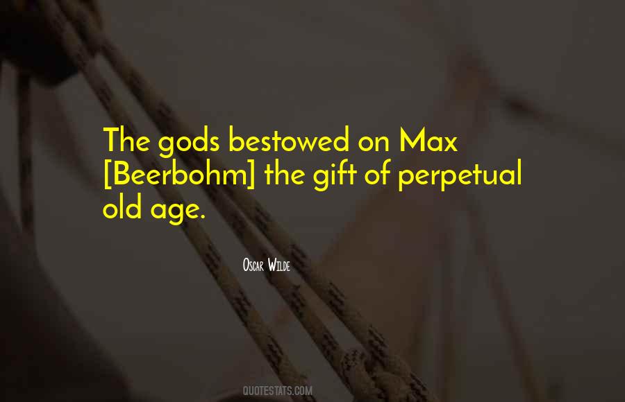 Quotes About The Gods #1680723